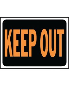 9X12" SIGN KEEP OUT PLASTIC